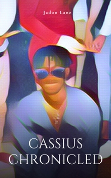 Paperback Cassius Chronicled Book