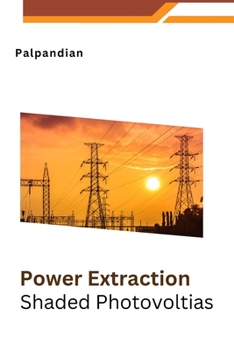 Paperback Power Extraction from Shaded Photovoltaics Book