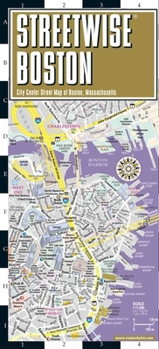 Streetwise Boston Map - Laminated City Center Street Map of Boston, Massachusetts (Michelin Streetwise Maps)