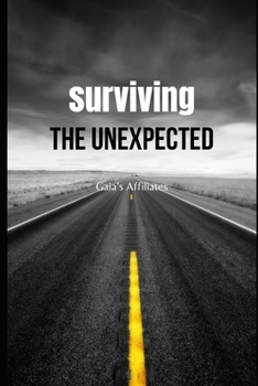 Paperback Surviving The Unexpected Book