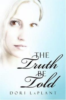 Paperback The Truth Be Told Book