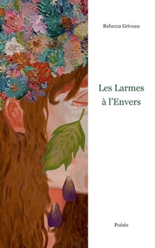 Paperback Les larmes à l'envers [French] Book