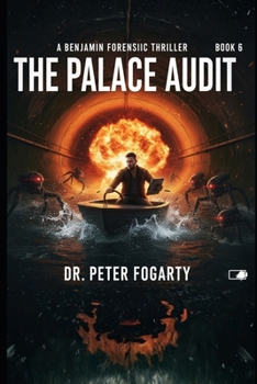 Paperback Book 6 - The Palace Audit (A Benjamin Forensic Thriller) Book