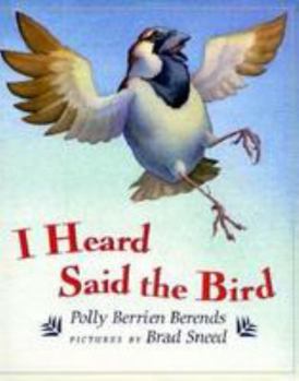 Hardcover I Heard Said the Bird Book