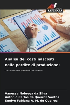 Paperback Analisi dei costi nascosti nelle perdite di produzione [Italian] Book