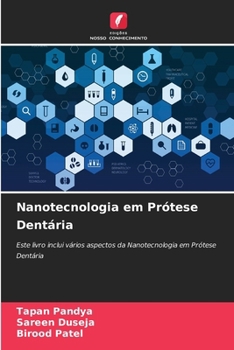 Nanotecnologia em Prótese Dentária (Portuguese Edition)