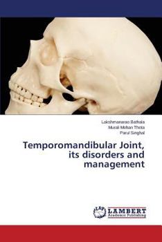 Paperback Temporomandibular Joint, Its Disorders and Management Book