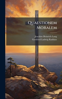 Hardcover Quaestionem Moralem [Latin] Book