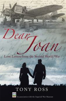 Paperback Dear Joan: Love Letters from the Second World War Book