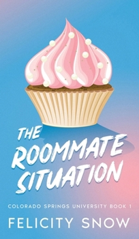 Hardcover The Roommate Situation Book