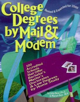 Paperback College Degrees by Mail and Internet 2000 Book