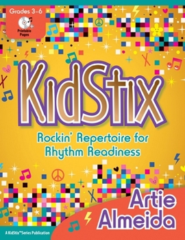 Hardcover Kidstix: Rockin' Repertoire for Rhythm Readiness Book