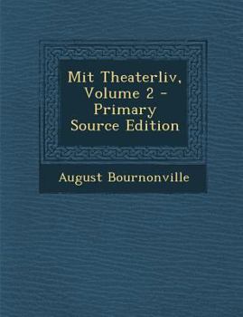 Paperback Mit Theaterliv, Volume 2 [Danish] Book