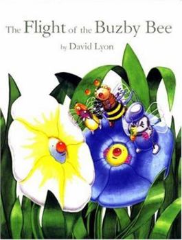 Hardcover The Flight of the Buzby Bee Book