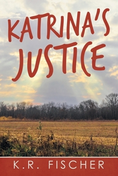 Paperback Katrina's Justice Book