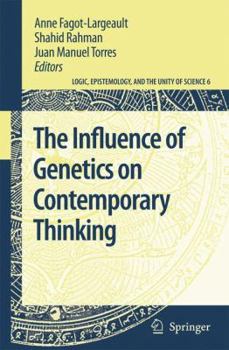 Hardcover The Influence of Genetics on Contemporary Thinking Book