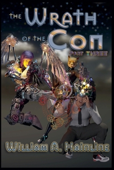 Paperback The Wrath of the Con: Part Three Book