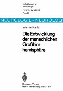 Paperback Die Entwicklung Der Menschlichen Großhirnhemisphäre [German] Book