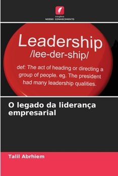 Paperback O legado da liderança empresarial [Portuguese] Book