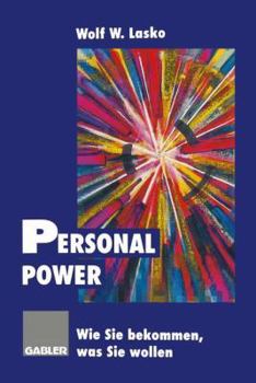 Hardcover Personal Power: Wie Sie bekommen, was Sie wollen (German Edition) [German] Book