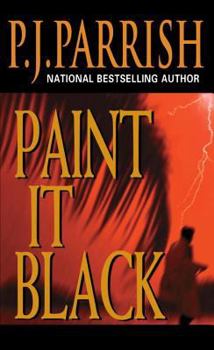 Paint It Black (Louis Kincaid, #3) - Book #3 of the Louis Kincaid