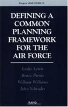 Paperback Defining a Common Planning Framework for the Air Force Book