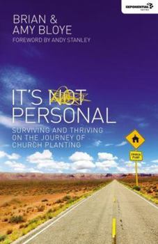 Paperback It's Personal: Surviving and Thriving on the Journey of Church Planting Book