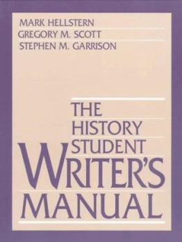 Paperback The History Student Writer's Manual Book