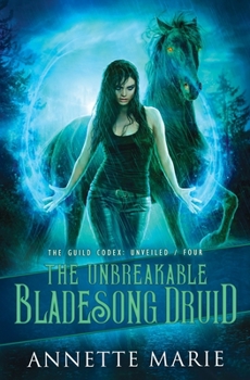 Paperback The Unbreakable Bladesong Druid Book