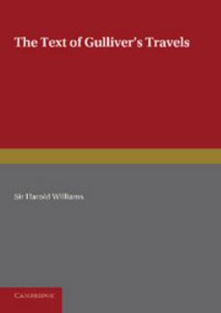 Paperback The Text of Gulliver's Travels Book