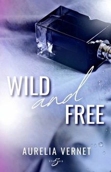 Paperback Wild and free [French] Book