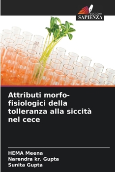 Paperback Attributi morfo-fisiologici della tolleranza alla siccità nel cece [Italian] Book
