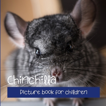 Paperback Chinchilla: Picture book for children Book
