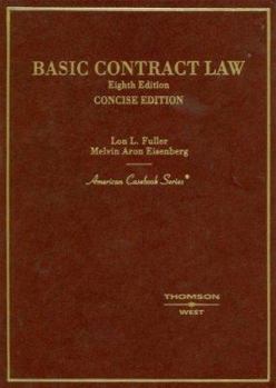 Basic Contract Law (American Casebook Series)