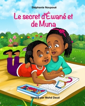 Paperback Le secret d'Ewané et de Muna [French] Book