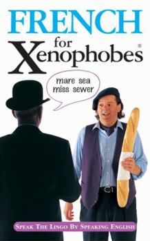 Paperback French for Xenophobes Book