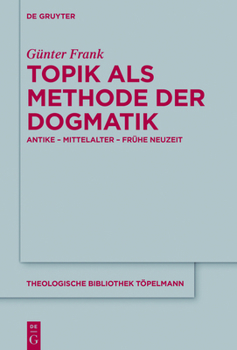 Hardcover Topik als Methode der Dogmatik [German] Book