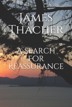 Paperback A Search For Reassurance Book