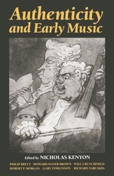 Paperback Authenticity and Early Music Book