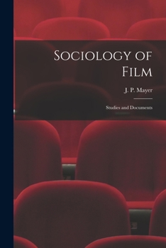 Paperback Sociology of Film: Studies and Documents Book