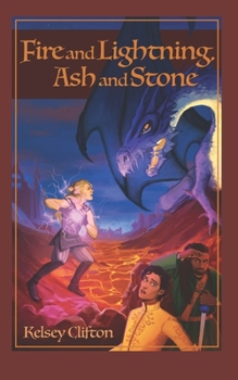 Paperback Fire and Lightning, Ash and Stone Book