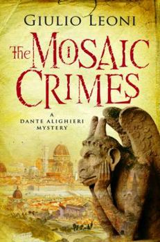 I delitti del mosaico - Book #2 of the Dante Alighieri