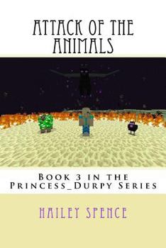 Paperback Attack of the Animals: An Unofficial Minecraft Adventure Book