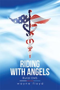 Paperback Riding with Angels: Rural Ems Book