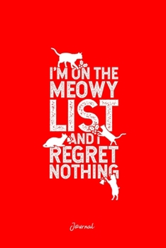 Journal: Dot Grid Journal - X-Mas Cat Naughty Meowy List Saying Funny Christmas Gift - Red Dotted Diary, Planner, Gratitude, Writing, Travel, Goal, Bullet Notebook