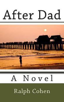Paperback After Dad: Novel Book