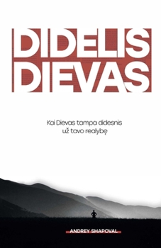 Paperback Big God (Lithuanian edition)/ DIDELIS DIEVAS [Lithuanian] Book