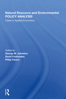 Hardcover Natural Resource and Environmental Policy Analysis: Cases in Applied Economics Book