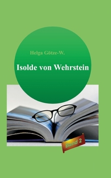 Paperback Isolde von Wehrstein: Band 2 [German] Book