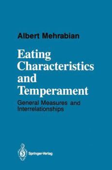 Hardcover Eating Characteristics & Temperament: General Measures & Interrelationships Book